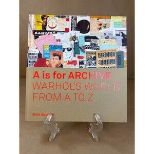 A is for Archive: Warhol's World from A to Z (Hardcover, Pop Art, Andy Warhol)